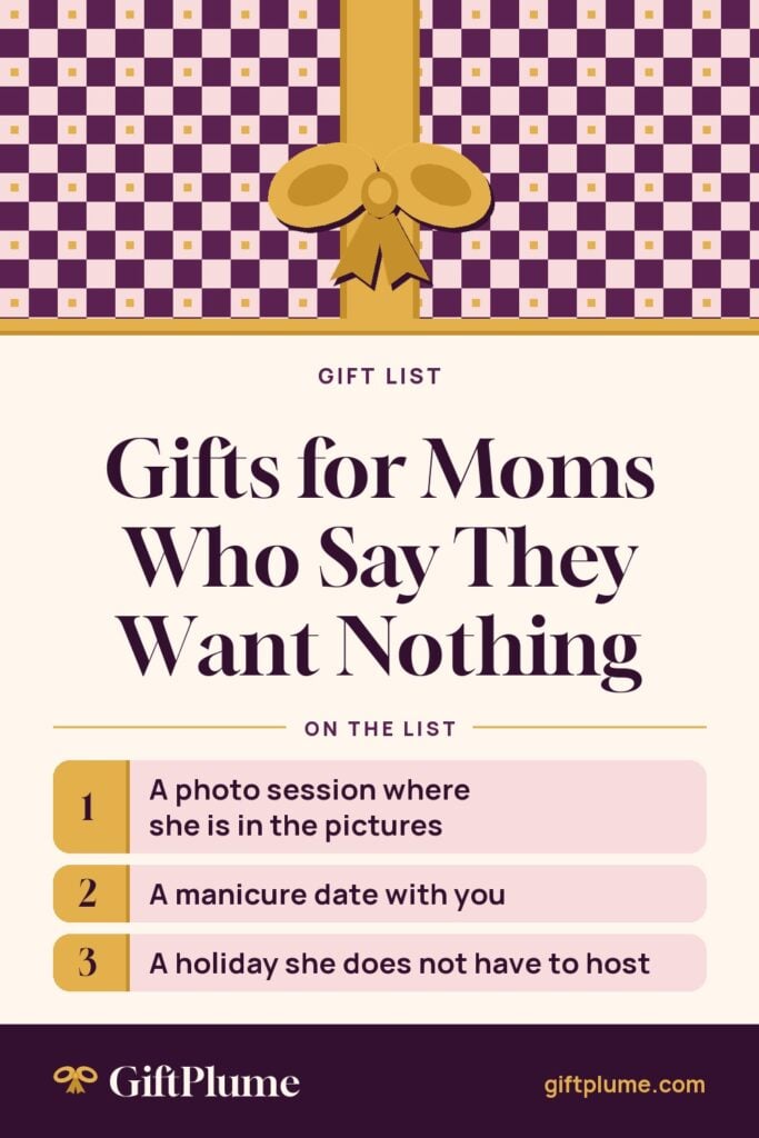 Gifts for Moms Who Say They Want Nothing pin
